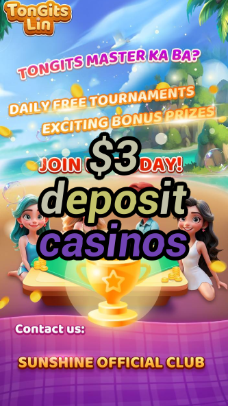 $3 deposit casinos-igamblinglist.com